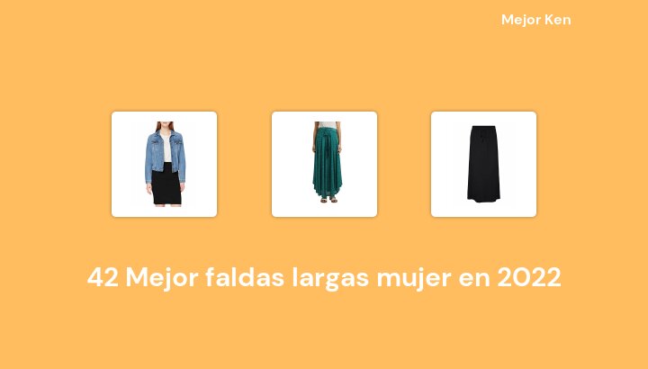 43 Mejor faldas largas mujer en 2022 [Basado en 877 Reseñas]