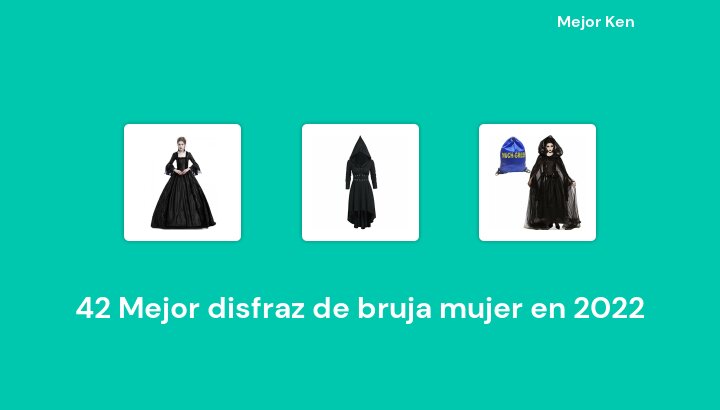 42 Mejor disfraz de bruja mujer en 2022 [Basado en 554 Reseñas]