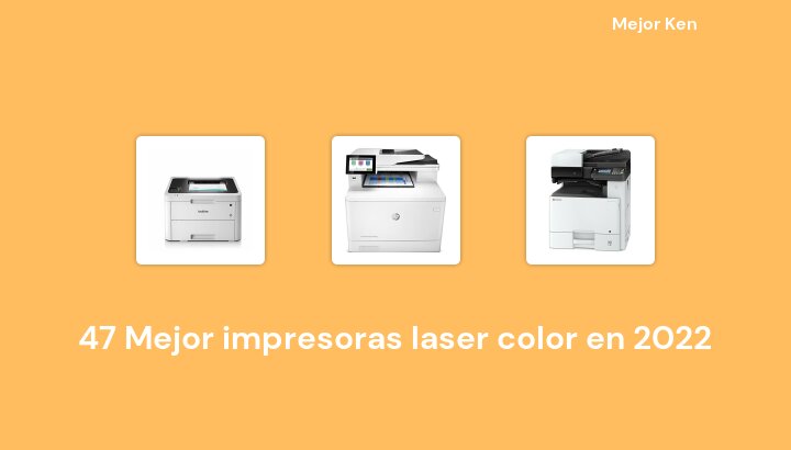 47 Mejor impresoras laser color en 2022 [Basado en 565 Reseñas]