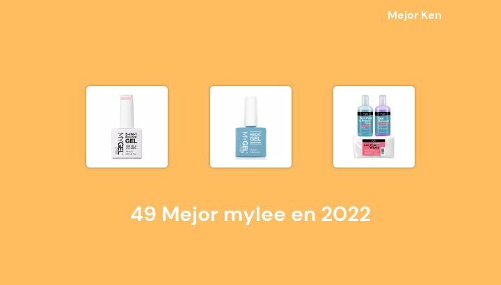49 Mejor mylee en 2022 [Basado en 41 Reseñas]