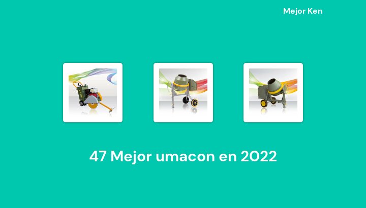 47 Mejor umacon en 2022 [Basado en 175 Reseñas]