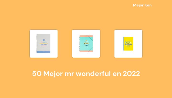 50 Mejor mr wonderful en 2022 [Basado en 95 Reseñas]