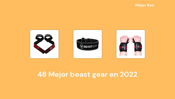 48 Mejor beast gear en 2022 [Basado en 149 Reseñas]