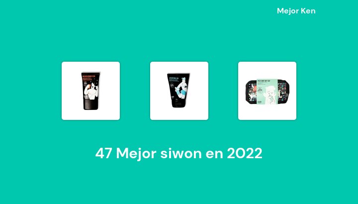 47 Mejor siwon en 2022 [Basado en 393 Reseñas]