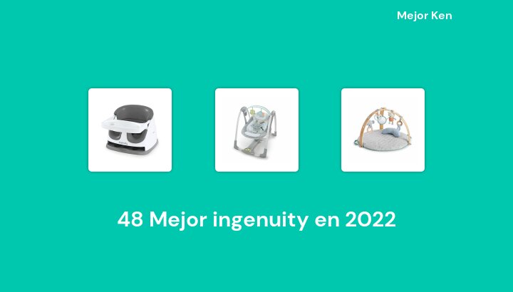 48 Mejor ingenuity en 2022 [Basado en 877 Reseñas]