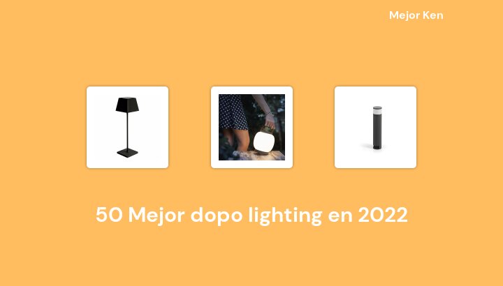 50 Mejor dopo lighting en 2022 [Basado en 285 Reseñas]