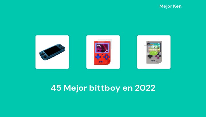 45 Mejor bittboy en 2022 [Basado en 372 Reseñas]