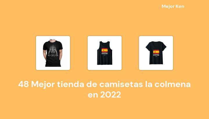 48 Mejor tienda de camisetas la colmena en 2022 [Basado en 301 Reseñas]