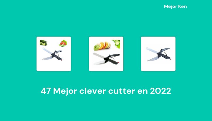 47 Mejor clever cutter en 2022 [Basado en 67 Reseñas]