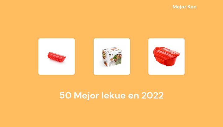 50 Mejor lekue en 2022 [Basado en 343 Reseñas]