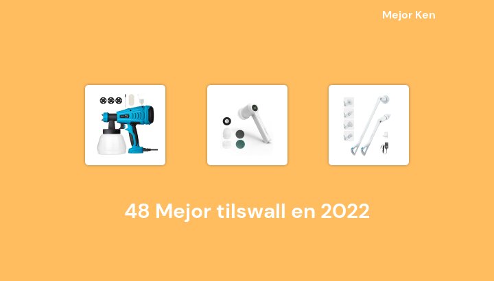 48 Mejor tilswall en 2022 [Basado en 513 Reseñas]