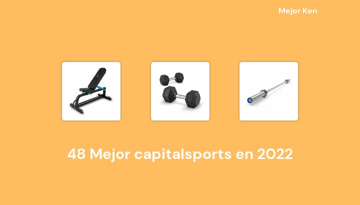 48 Mejor capitalsports en 2022 [Basado en 780 Reseñas]
