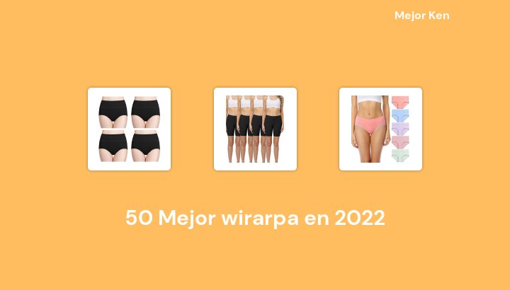 50 Mejor wirarpa en 2022 [Basado en 162 Reseñas]