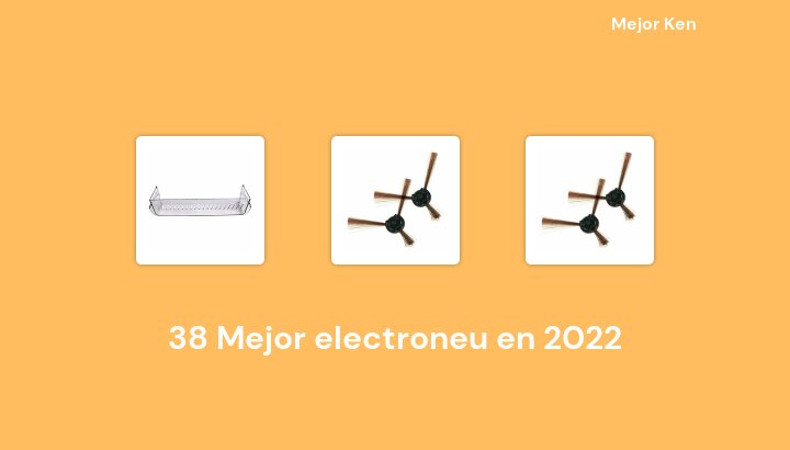 38 Mejor electroneu en 2022 [Basado en 50 Reseñas]