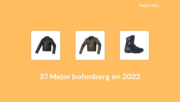 37 Mejor bohmberg en 2022 [Basado en 344 Reseñas]