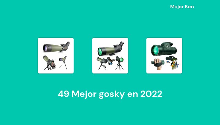 49 Mejor gosky en 2022 [Basado en 153 Reseñas]