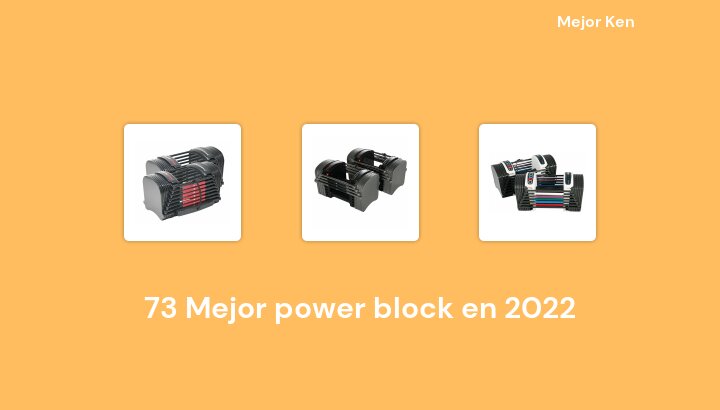 73 Mejor power block en 2022 [Basado en 322 Reseñas]
