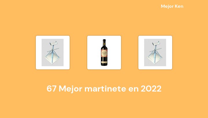 67 Mejor martinete en 2022 [Basado en 984 Reseñas]