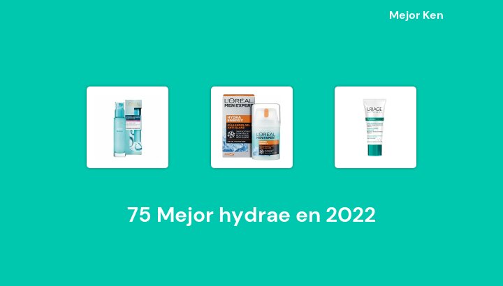 75 Mejor hydrae en 2022 [Basado en 158 Reseñas]
