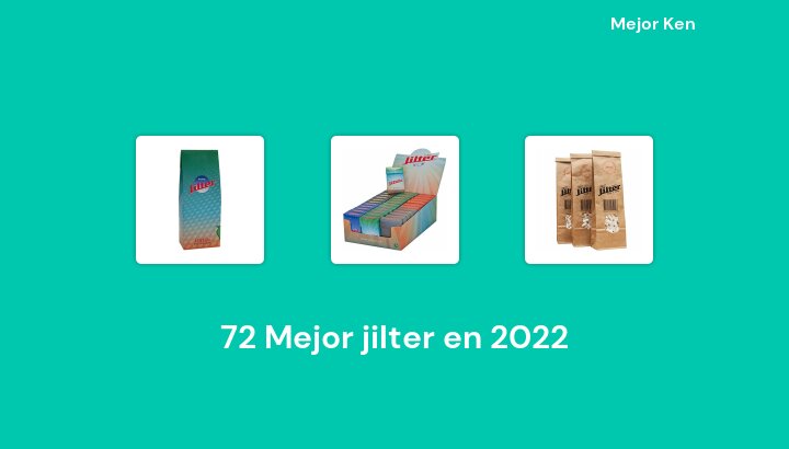 72 Mejor jilter en 2022 [Basado en 202 Reseñas]