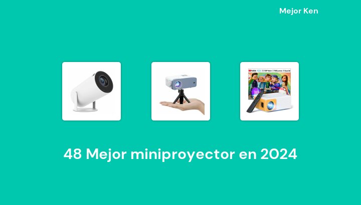 48 Mejor miniproyector en 2024 [Basado en 719 Reseñas]